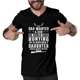 Mens Dad Wanted Son He Could Take Hunting Funny Hunting Men V-Neck Tshirt | Mazezy