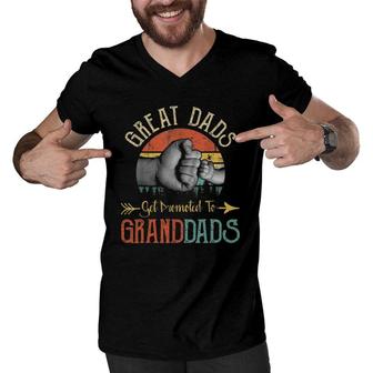 Mens Great Dads Get Promoted To Granddads Funny Fathers Day Men V-Neck Tshirt | Mazezy