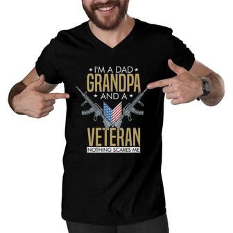 Mens I'm A Dad Grandpa Veteran Nothing Scares Me Patriotic Gift Men V-Neck Tshirt | Mazezy