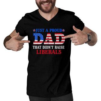 Mens Just A Proud Dad That Didn’T Raise Liberals Us Flag Vintage Men V-Neck Tshirt | Mazezy