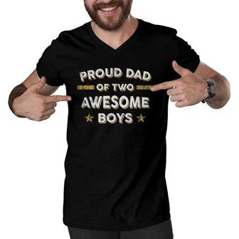 Mens Proud Dad Of 2 Two Awesome Boys Father Papa Daddy Men V-Neck Tshirt | Mazezy
