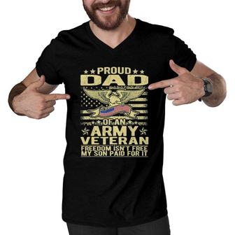 Mens Proud Dad Of Army Veteran Freedom Isn't Free Military Father Men V-Neck Tshirt | Mazezy
