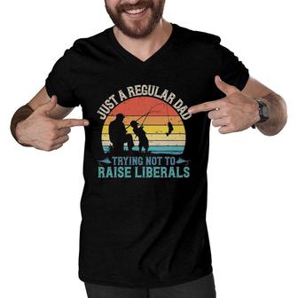 Mens Vintage Fishing Regular Dad Trying Not To Raise Liberals Men V-Neck Tshirt | Mazezy