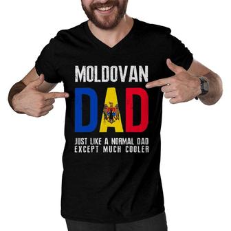 Moldovan Dad Like Normal Except Cooler Moldova Flag Men V-Neck Tshirt | Mazezy