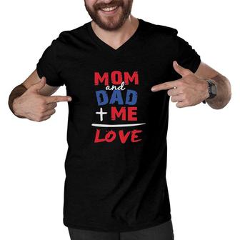 Mom And Dad me Is Love Men V-Neck Tshirt | Mazezy
