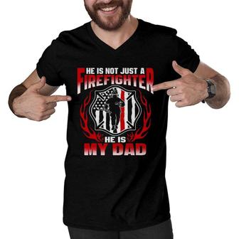 My Dad Is A Firefighter Hero Proud Fire Daughter Gifts Men V-Neck Tshirt | Mazezy