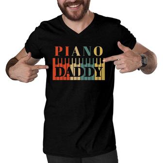 Piano Daddy Father's Day Classical Music Dad Instrument Gift Men V-Neck Tshirt | Mazezy