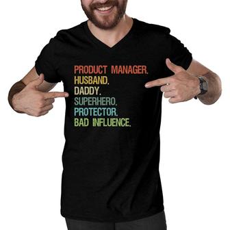 Product Manager Husband Daddy Superhero Dad Men V-Neck Tshirt | Mazezy