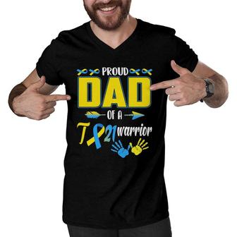 Proud Dad Of A T21 Warrior Down Syndrome Awareness Family Men V-Neck Tshirt | Mazezy