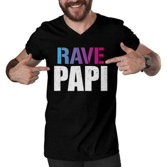 Rave Papi Edm Music Festival Raver Daddy Father's Men V-Neck Tshirt | Mazezy