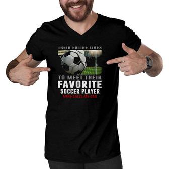 Soccer Dad Gift Their Favorite Soccer Player Calls Me Dad Father's Day Gift Soccer Ball Men V-Neck Tshirt | Mazezy