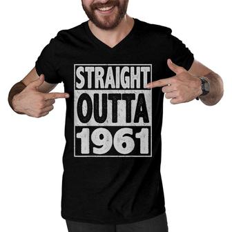 Straight Outta 1961 61 Year Old Gifts 61Th Birthday Men V-Neck Tshirt - Seseable