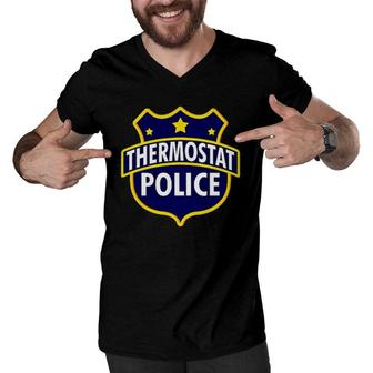 Thermostat Police Pocket Funny Dad's Bday Father's Day Gift Men V-Neck Tshirt | Mazezy