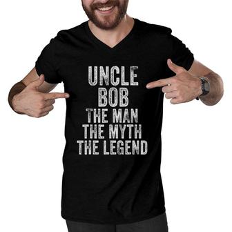 Uncle Bob The Man The Myth The Legend Dad Vintage Distressed Men V-Neck Tshirt | Mazezy CA