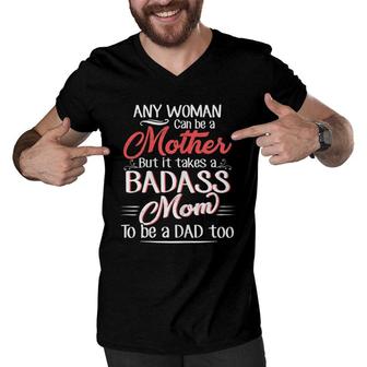 Womens Funny Quotes Happy Father's Day To The Single Mom Sarcasm Men V-Neck Tshirt | Mazezy