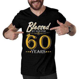Womens Vintage Blessed By God For 60 Years Happy 60Th Birthday Men V-Neck Tshirt - Seseable