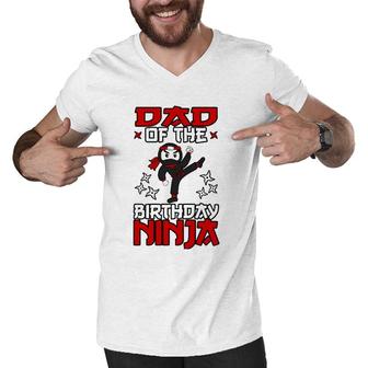Dad Of The Birthday Ninja Shinobi Themed Bday Party Men V-Neck Tshirt | Mazezy