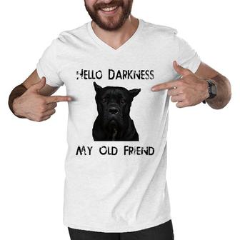 Hello Darkness My Old Friend Cane Corso Dad Gift Men V-Neck Tshirt | Mazezy