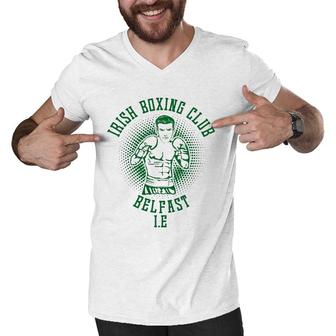 Irish Boxing Club Belfast Gifts For Men Dad Him Ireland Men V-Neck Tshirt | Mazezy