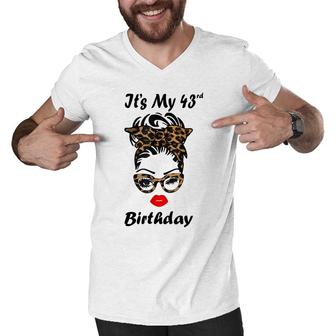 Its My 43Rd Birthday Happy 43 Years Old Messy Bun Leopard Men V-Neck Tshirt - Seseable