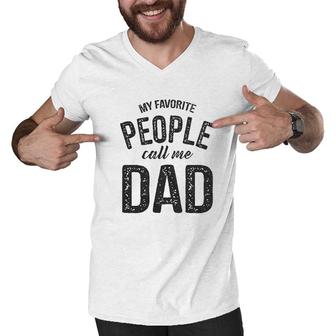 My Favorite People Call Me Dad Men V-Neck Tshirt | Mazezy