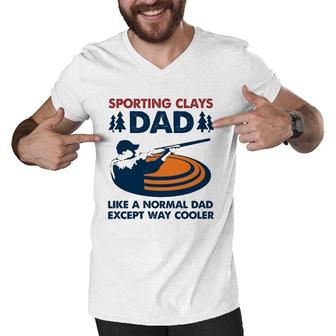 Sporting Clays Dad Like A Normal Dad Except Way Cooler Men V-Neck Tshirt | Mazezy