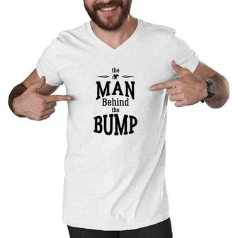 The Man Behind The Bump Gift For Dad Men V-Neck Tshirt | Mazezy