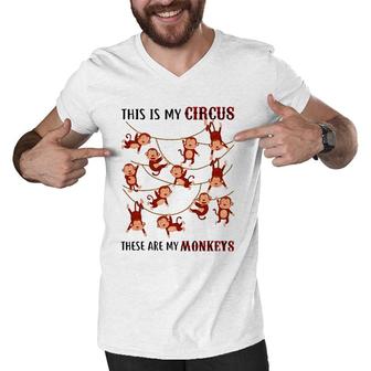 This Is My Circus These Are My Monkeys Grandparents Men V-Neck Tshirt | Mazezy