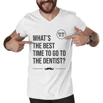 Time To Go To The Dentist Tooth Hurty Dad Joke Men V-Neck Tshirt | Mazezy
