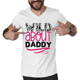 Wild About Daddy Funny Daughter Love Gift Men V-Neck Tshirt | Mazezy