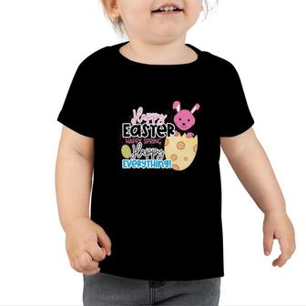 Happy Easter Happy Spring Happy Everything Easter Day 2022 Toddler Tshirt - Seseable
