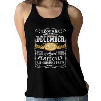 50Th Birthday Gift Legends Were Born In December 1972 Perfect Women Flowy Tank - Seseable