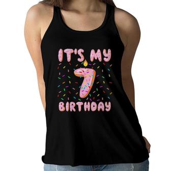 7 Birthday Sweet Donut - It's My 7Th Birthday 7 Yrs Old Kids Women Flowy Tank | Mazezy