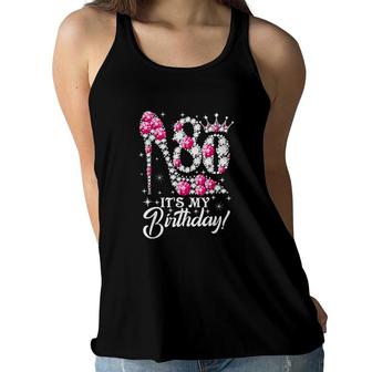 80 Years Old It Is My 80th Birthday Funny Pink Diamond Shoes Its My Birthday Women Flowy Tank - Seseable
