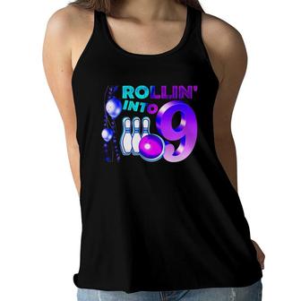 Bowling Birthday Party 9Th Rollin Into 9 Years Old Bowler Kid Women Flowy Tank | Mazezy CA