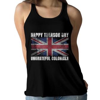 Happy Treason Day Ungrateful Colonials July 4th British Flag Women Flowy Tank - Seseable