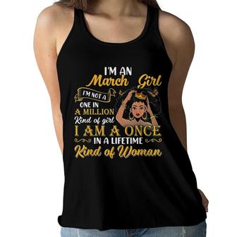 I Am A March Girl Kind Of Woman Women Flowy Tank