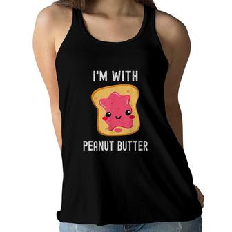 I Am With Peanut Butter Jelly Best Friend Couples Kawaii Giift Women Flowy Tank - Seseable