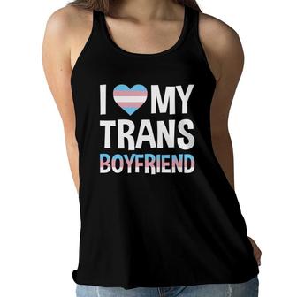 I Love My Transgender Boyfriend Women Flowy Tank | Mazezy