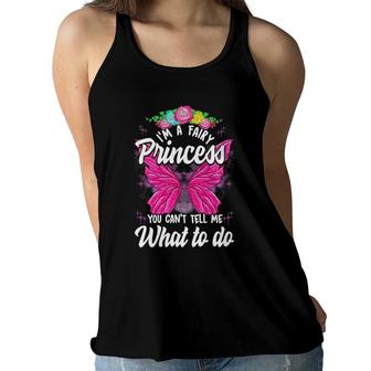 I'm Fairy Princess You Can't Tell Me What To Do Cute Girly Women Flowy Tank | Mazezy