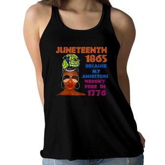Juneteenth 1865 Because My Ancestors - African American Girl Women Flowy Tank | Mazezy