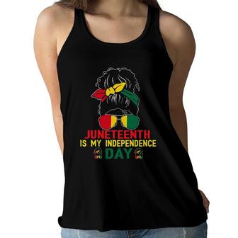 Juneteenth Is My Independence Day Black Girl Women Flowy Tank | Mazezy