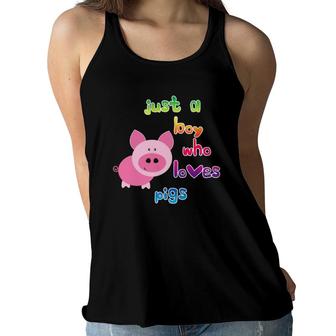 Just A Boy Who Loves Pigs Cute Pig Lover Kids Boys Women Flowy Tank | Mazezy
