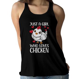 Just A Girl Who Loves Chicken Chicken Do You Love Chickens Women Flowy Tank | Mazezy