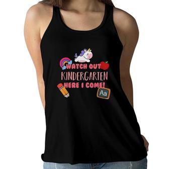 Kids Watch Out Kindergarten Here I Come Unicorn Funny Women Flowy Tank | Mazezy