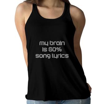 My Brain Is 80 Song Lyrics Light Women Flowy Tank - Seseable