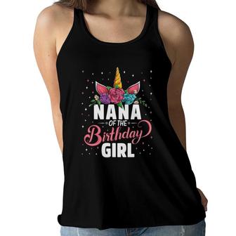 Nana Of The Birthday Girl Unicorn Girls Family Matching Women Flowy Tank