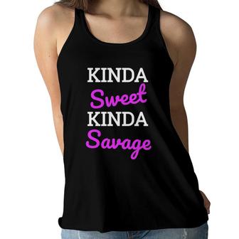 Savage Top For Teen Girls Kinda Sweet Kinda Savage Women Flowy Tank | Mazezy