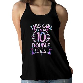 This Girl Is Now 10 Double Digits-Tie Dye 10Th Birthday Gift Tank Top Women Flowy Tank | Mazezy