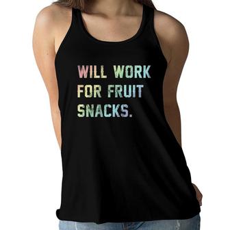 Will Work For Fruit Snacks Kids Women Flowy Tank | Mazezy